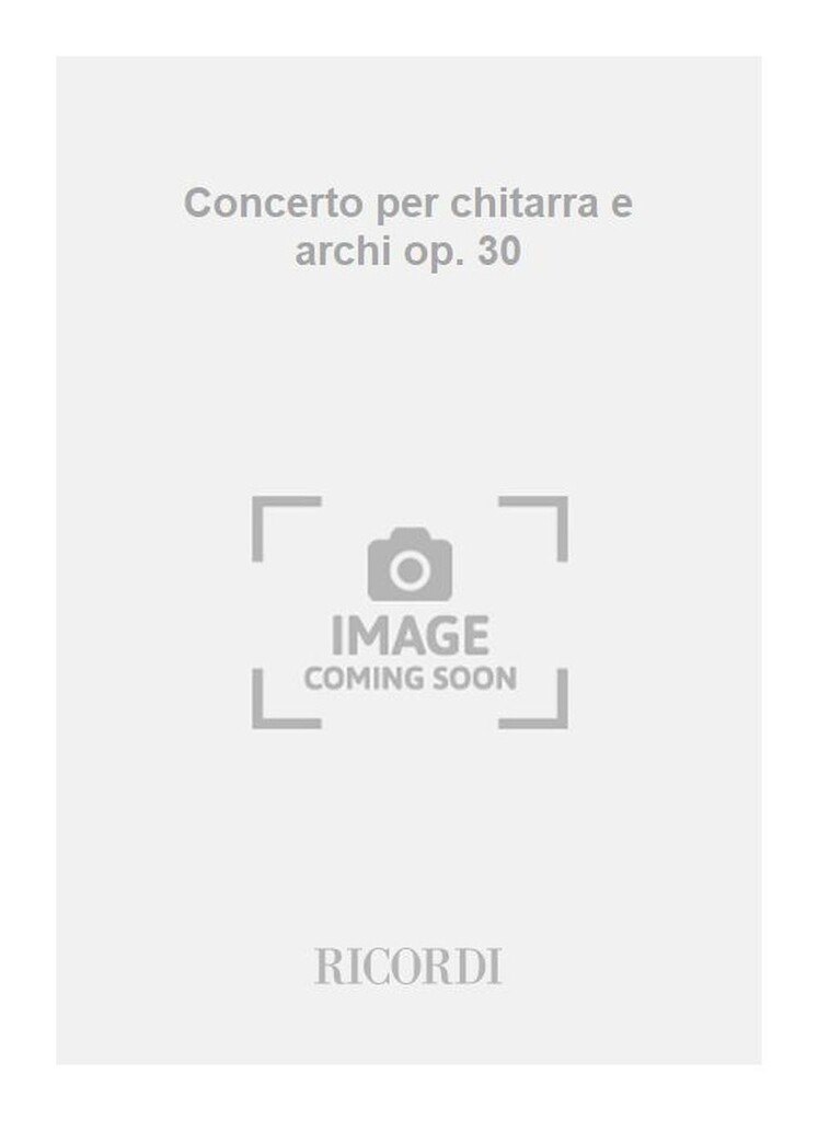 Concerto per chitarra e archi op. 30
